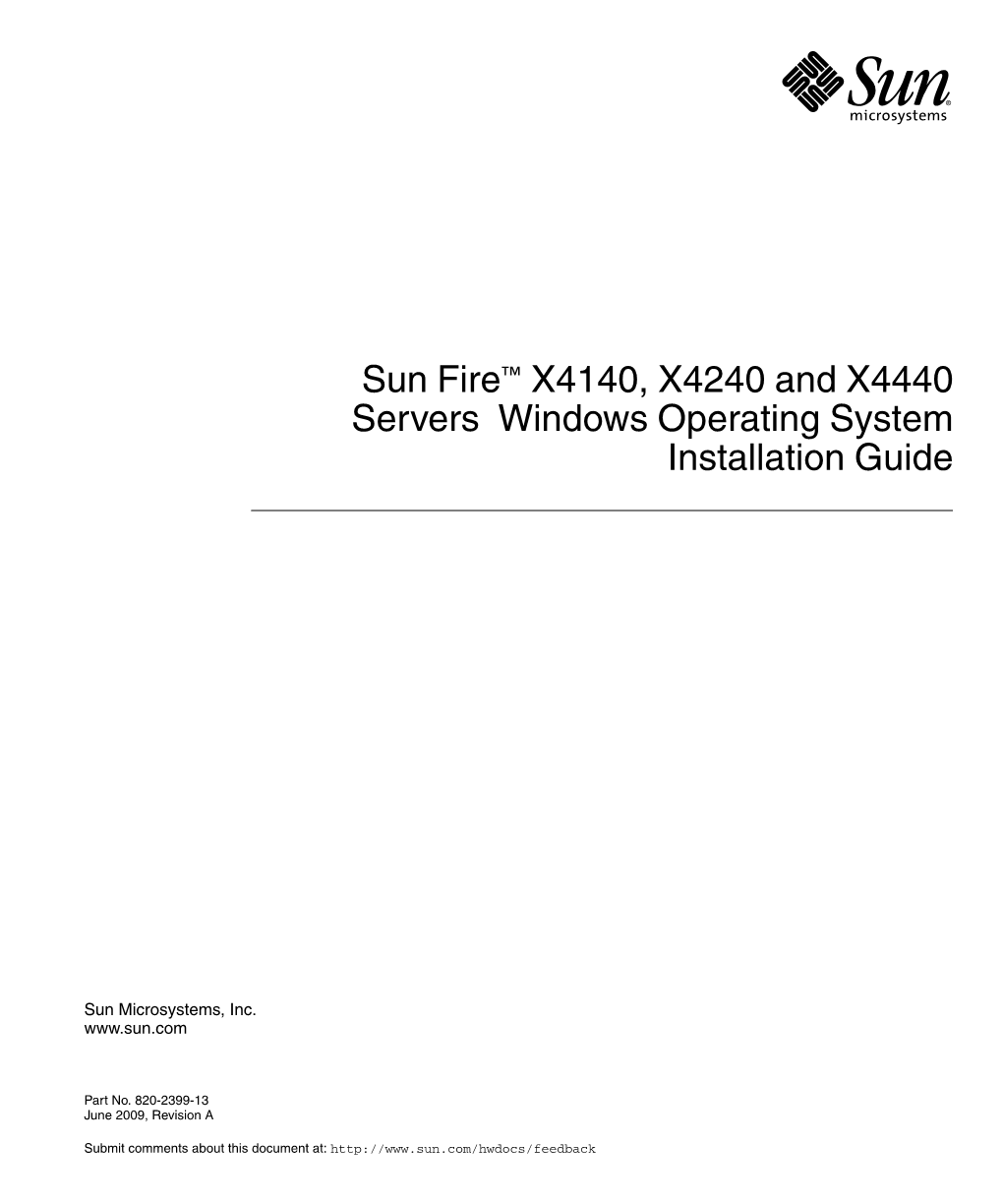 Sun Fire X4140, X4240 and X4440 Servers Windows Operating System