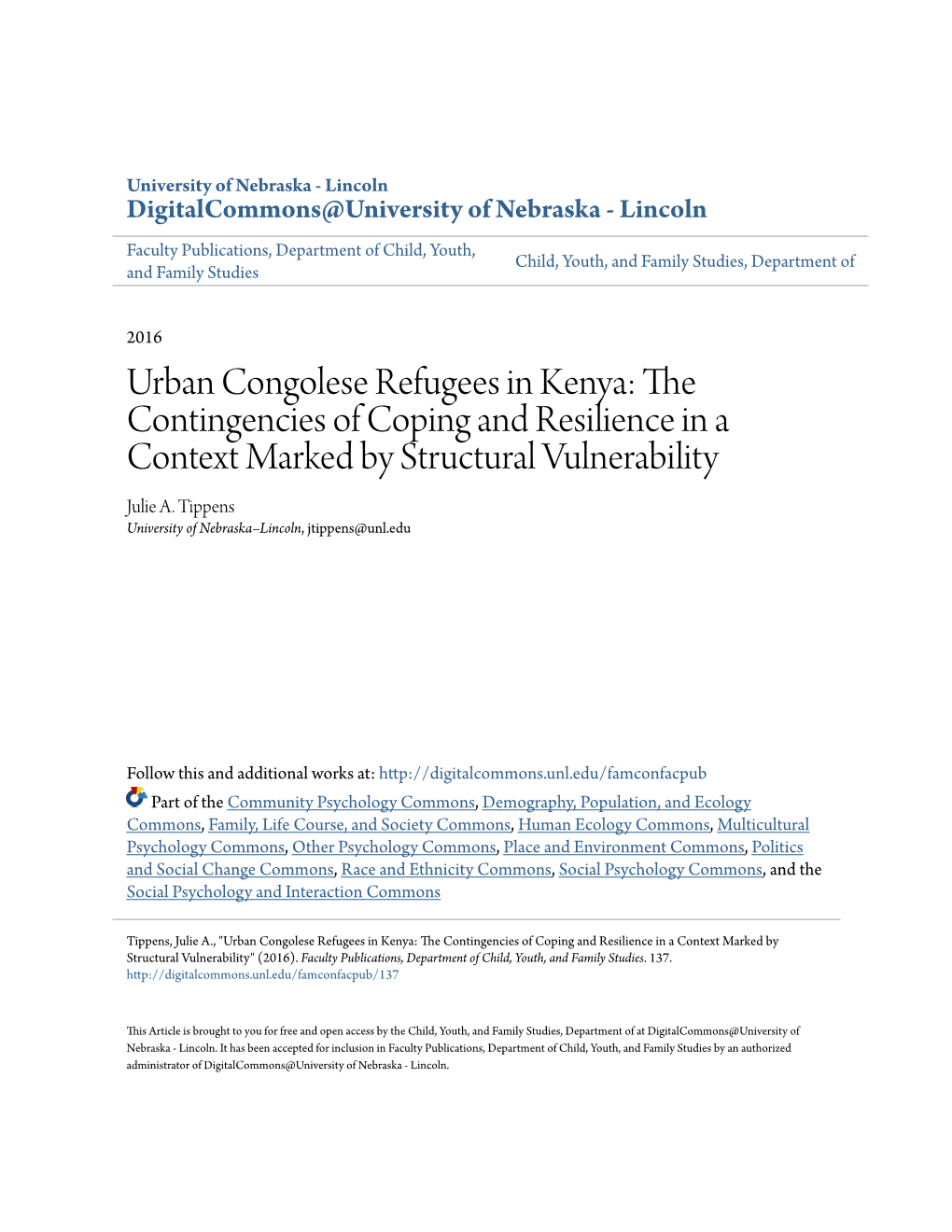 Urban Congolese Refugees in Kenya: the Contingencies of Coping and Resilience in a Context Marked by Structural Vulnerability Julie A