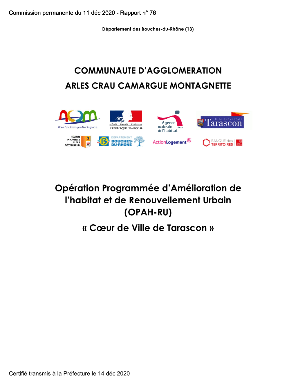 Communauté D'agglomération Arles Crau Camargue Montagnette