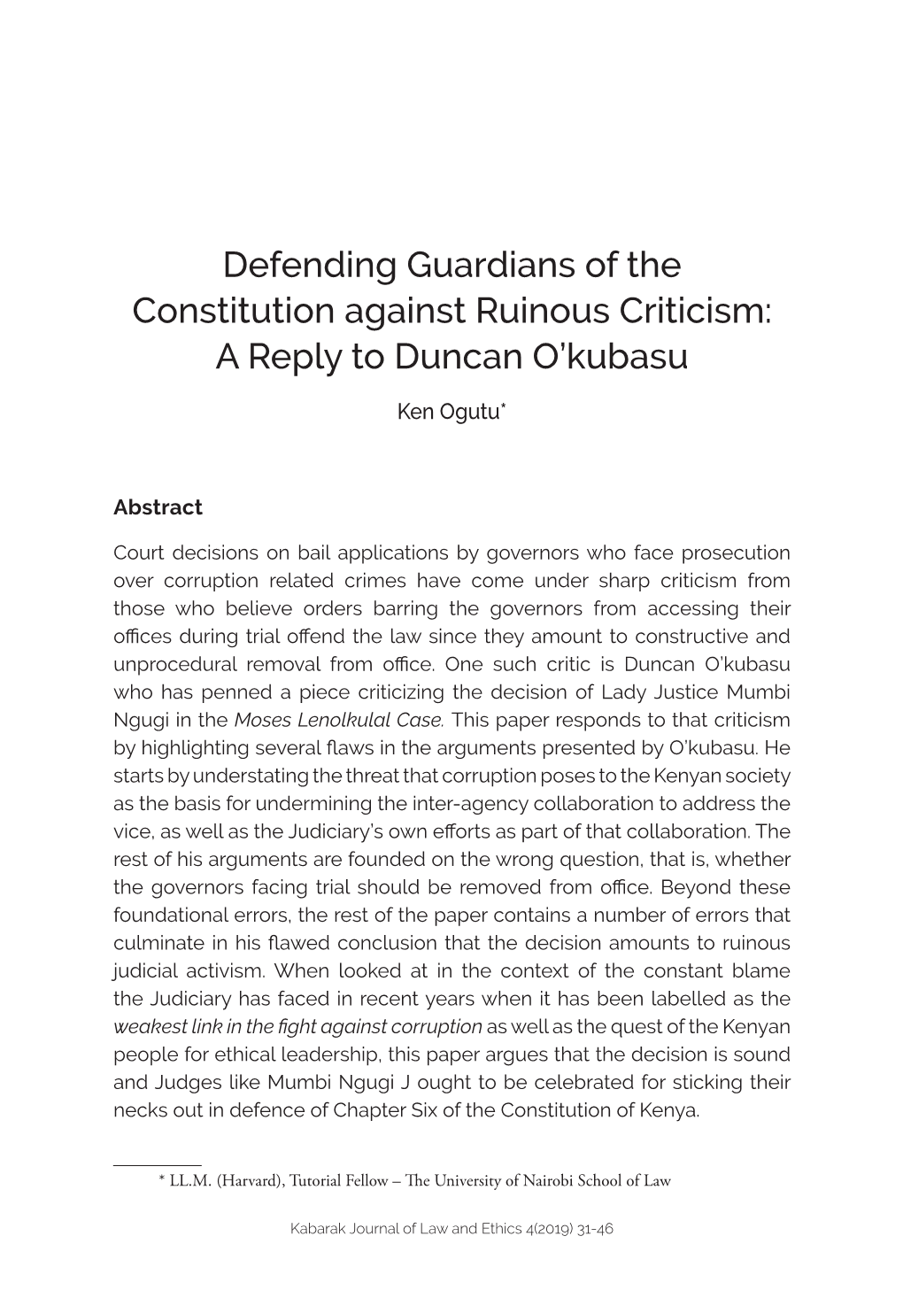 Defending Guardians of the Constitution Against Ruinous Criticism: a Reply to Duncan O’Kubasu