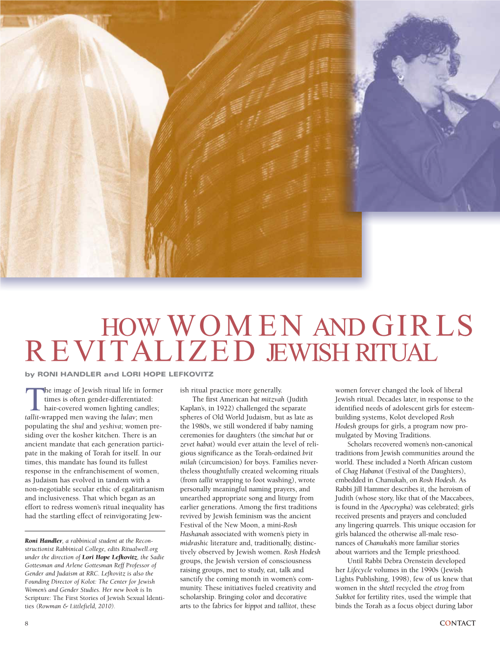 HOW WOMEN and GIRLS REVITALIZED JEWISH RITUAL by RONI HANDLER and LORI HOPE LEFKOVITZ