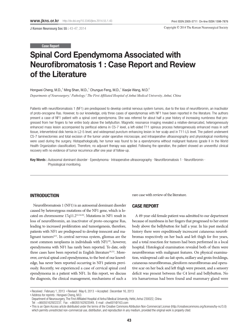 Spinal Cord Ependymoma Associated with Neurofibromatosis 1 : Case Report and Review of the Literature