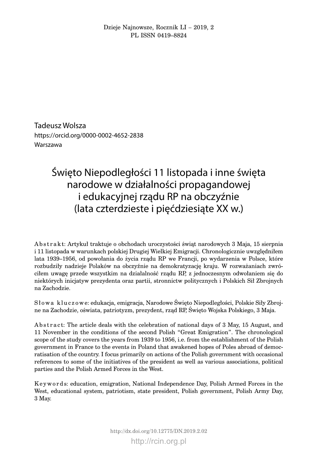 Święto Niepodległości 11 Listopada I Inne Święta Narodowe W Działalności Propagandowej I Edukacyjnej Rządu RP Na Obczyźnie (Lata Czterdzieste I Pięćdziesiąte XX W.)