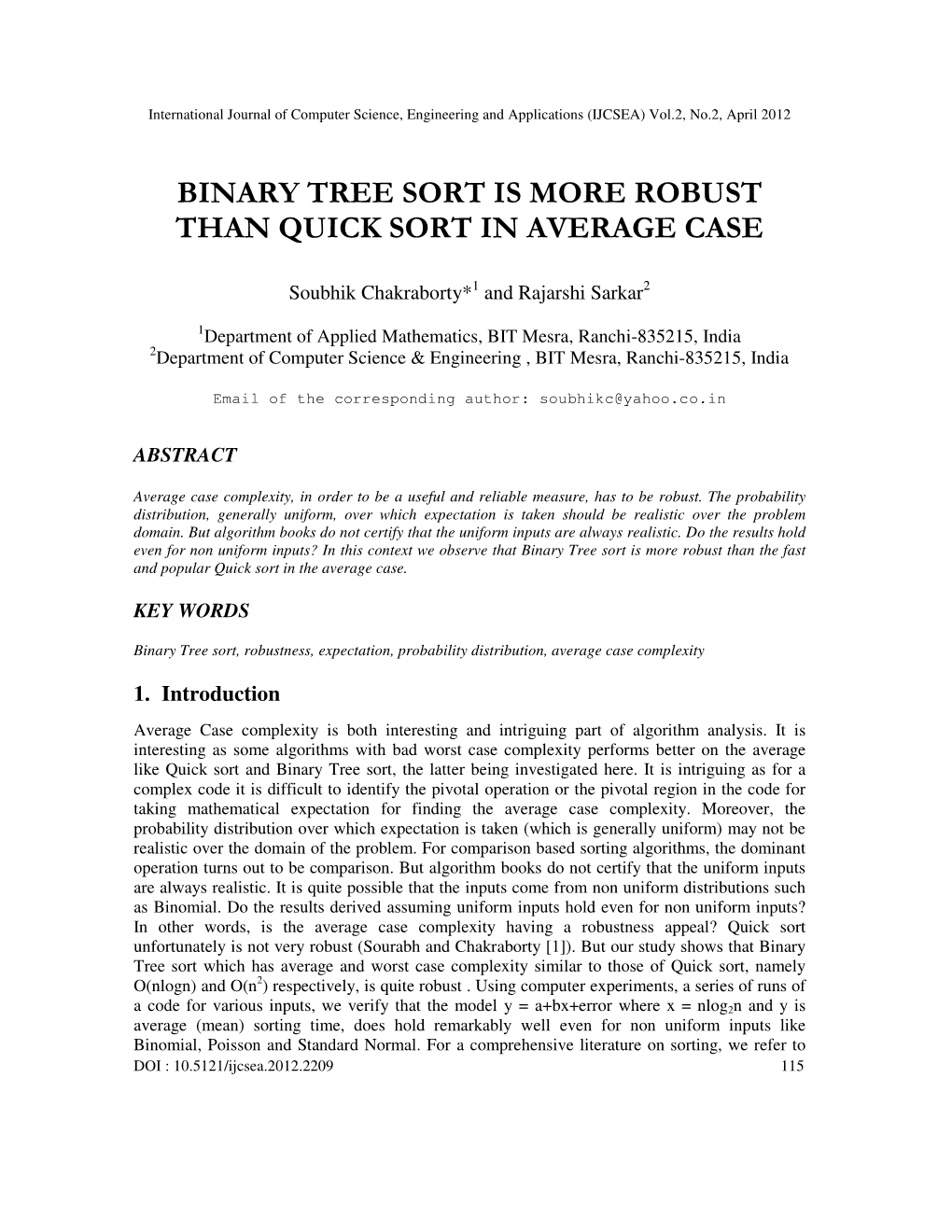 Binary Tree Sort Is More Robust Than Quick Sort in Average Case