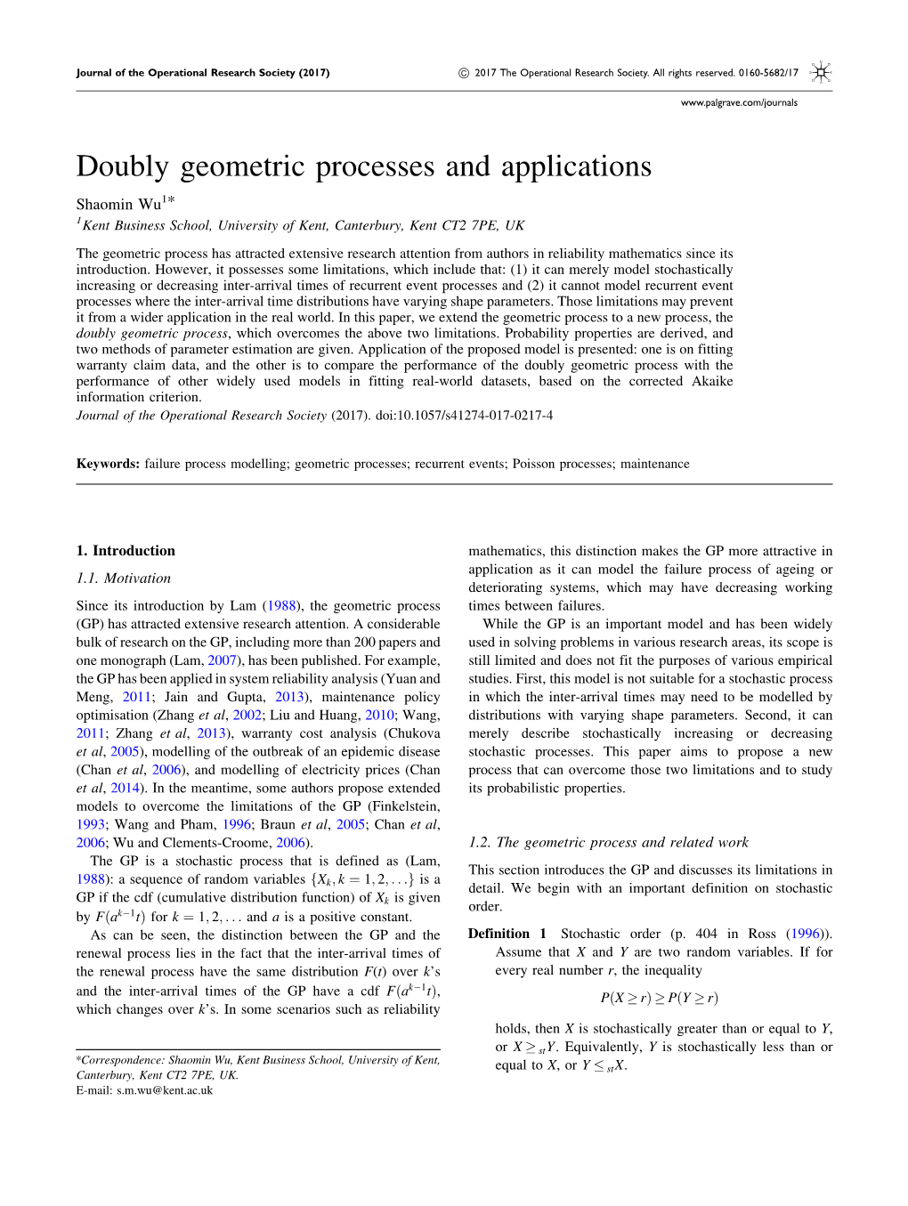 Doubly Geometric Processes and Applications