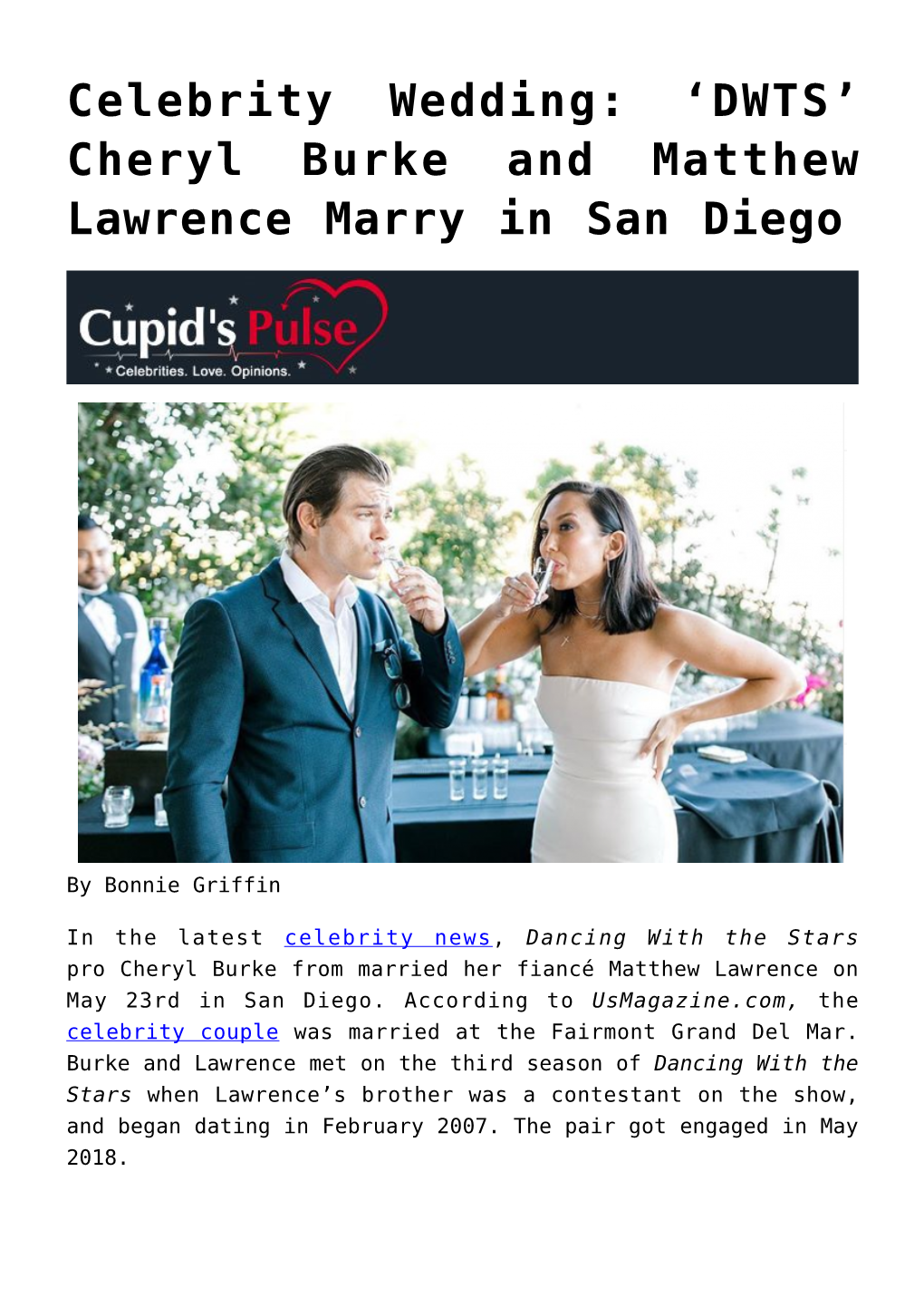 Celebrity Wedding: ‘DWTS’ Cheryl Burke and Matthew Lawrence Marry in San Diego