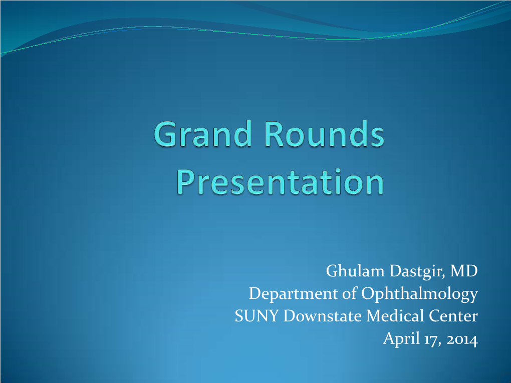 Grand Rounds Presentation