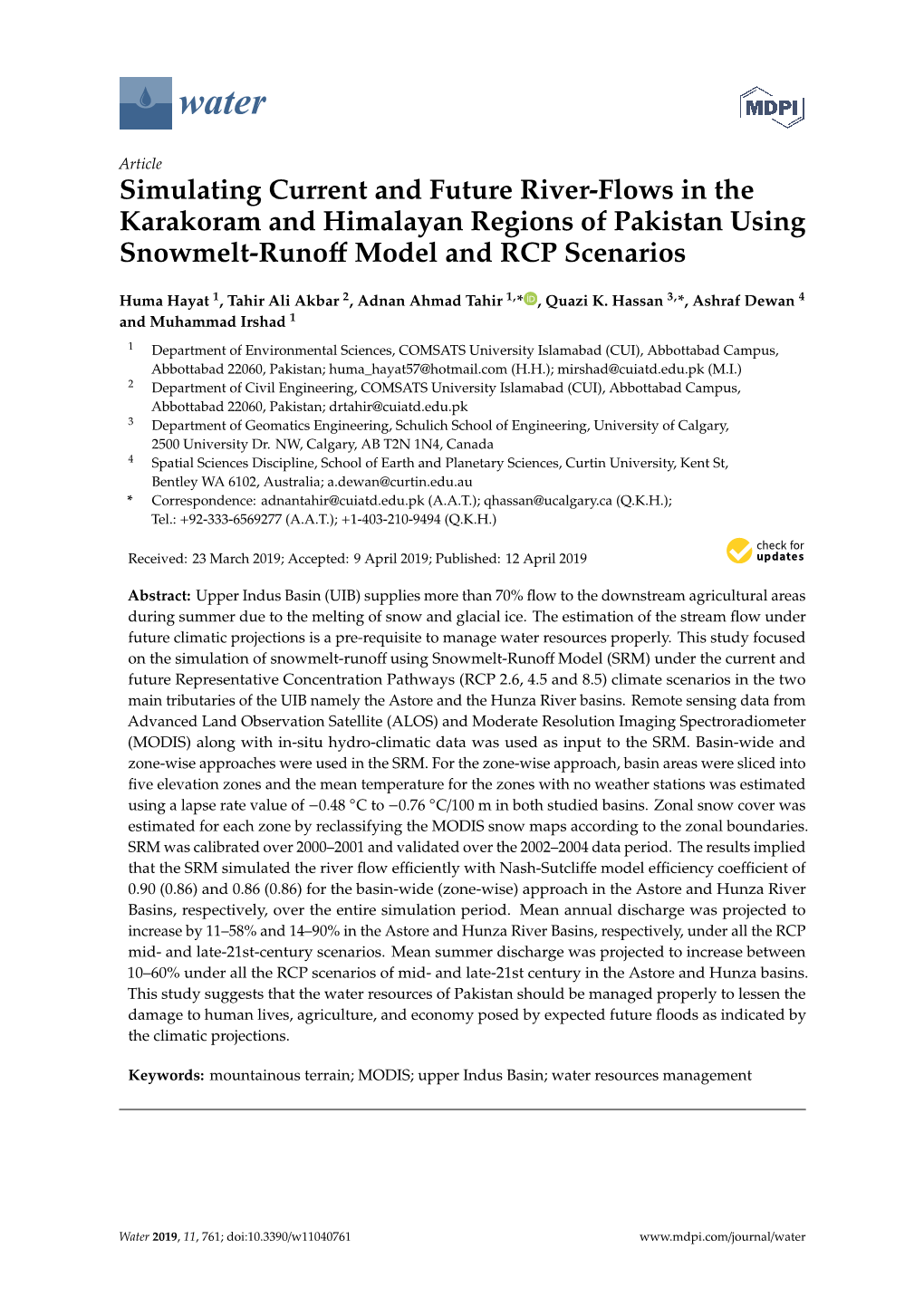 Simulating Current and Future River-Flows in the Karakoram and Himalayan Regions of Pakistan Using Snowmelt-Runoff Model And