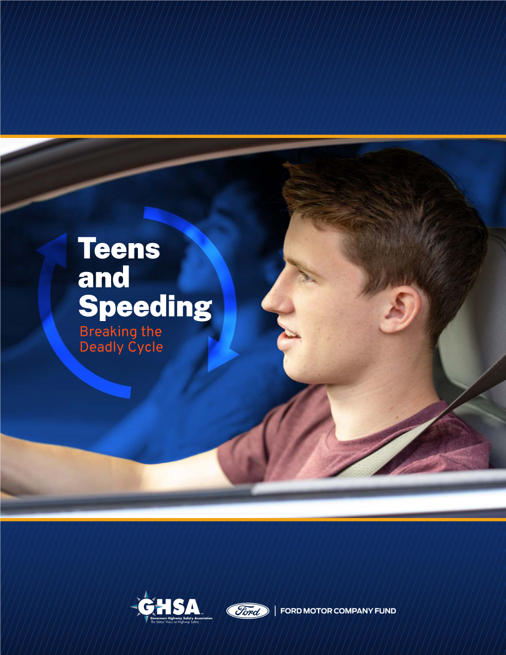 Teens and Speeding Breaking the Deadly Cycle Contents