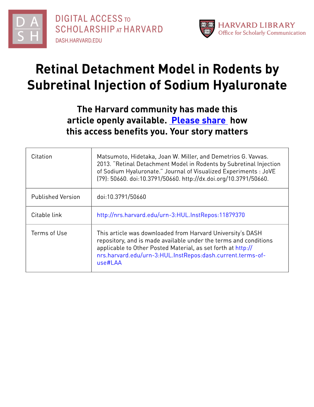 Retinal Detachment Model in Rodents by Subretinal Injection of Sodium Hyaluronate