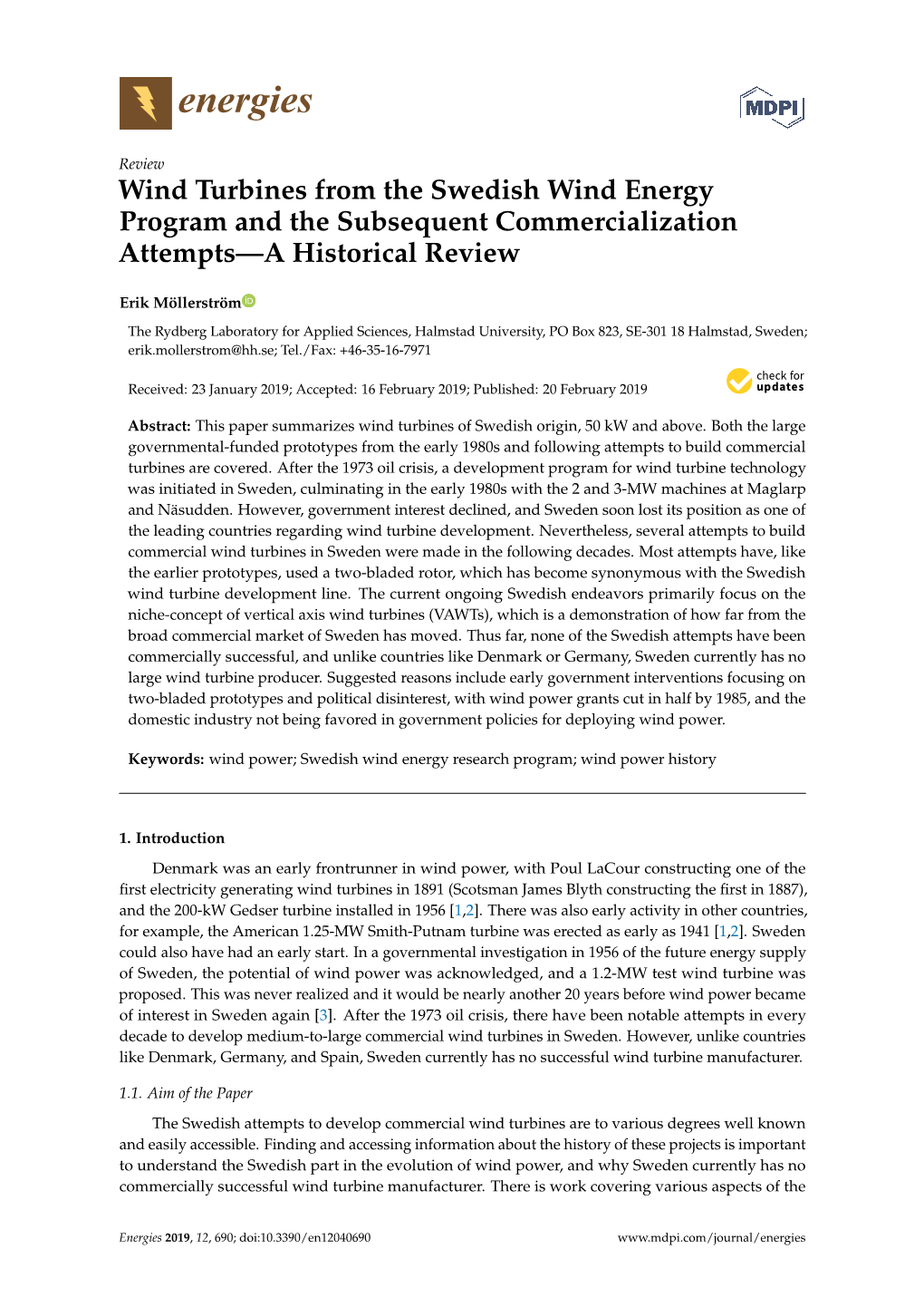 Wind Turbines from the Swedish Wind Energy Program and the Subsequent Commercialization Attempts—A Historical Review