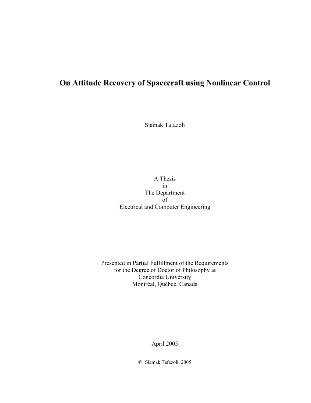 On Attitude Recovery of Spacecraft Using Nonlinear Control