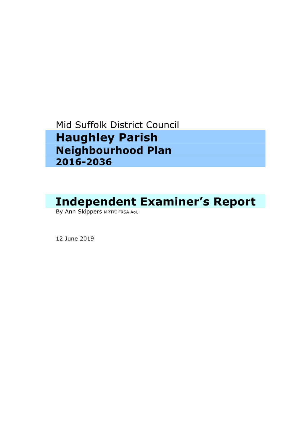 Haughley Parish Independent Examiner's Report