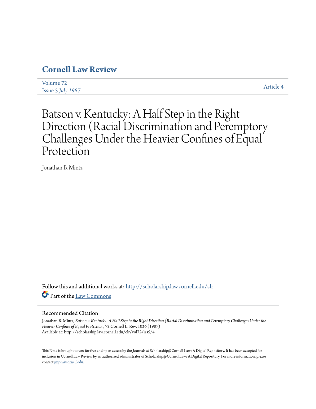 Batson V. Kentucky: a Half Step in the Right Direction (Racial Discrimination and Peremptory Challenges Under the Heavier Confines of Quale Protection Jonathan B