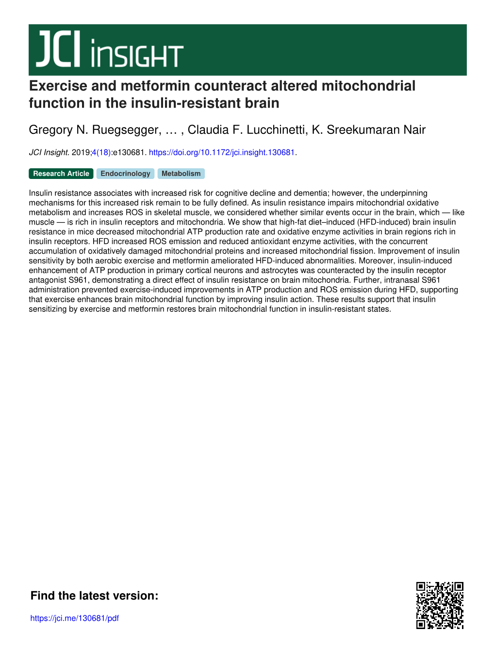 Exercise and Metformin Counteract Altered Mitochondrial Function in the Insulin-Resistant Brain