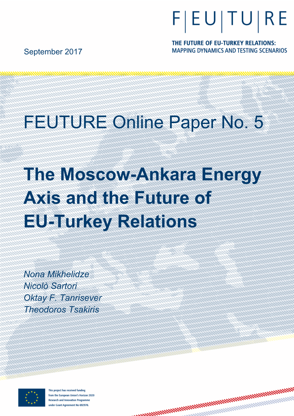 FEUTURE Online Paper No. 5 the Moscow-Ankara Energy Axis And