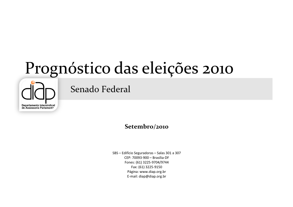 Prognóstico Das Eleições 2010 Senado Federal