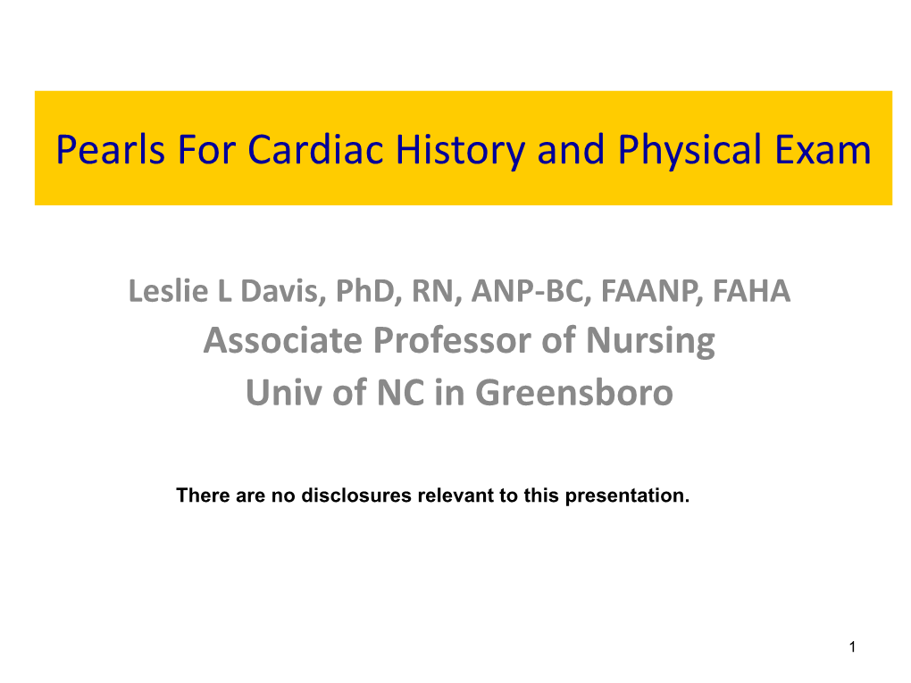 Pearls for Cardiac History and Physical Exam