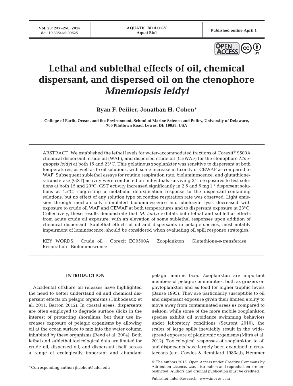 Lethal and Sublethal Effects of Oil, Chemical Dispersant, and Dispersed Oil on the Ctenophore Mnemiopsis Leidyi