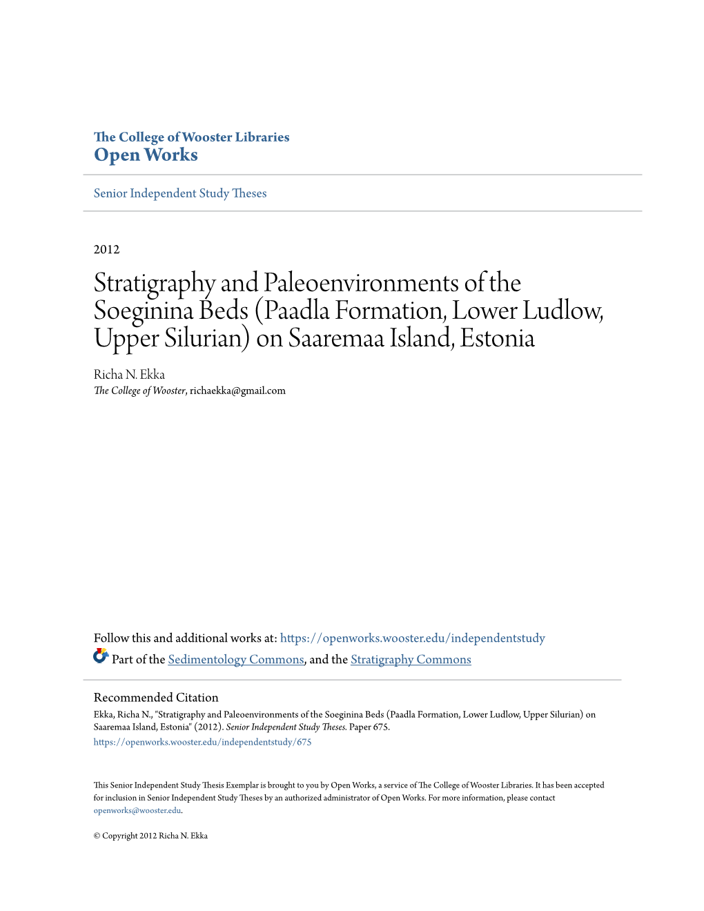 Stratigraphy and Paleoenvironments of the Soeginina Beds (Paadla Formation, Lower Ludlow, Upper Silurian) on Saaremaa Island, Estonia Richa N