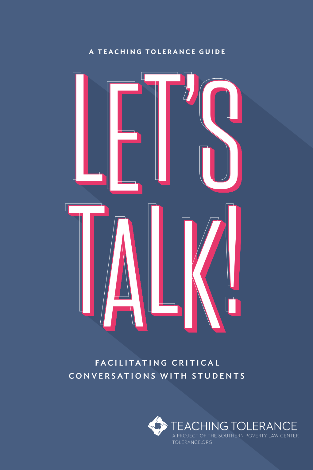 Let's Talk: Facilitating Critical Conversations with Students