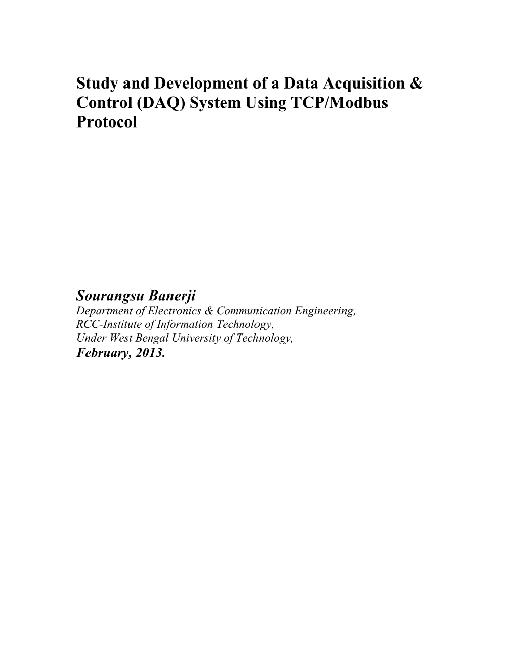 Study and Development of a Data Acquisition & Control (DAQ) System