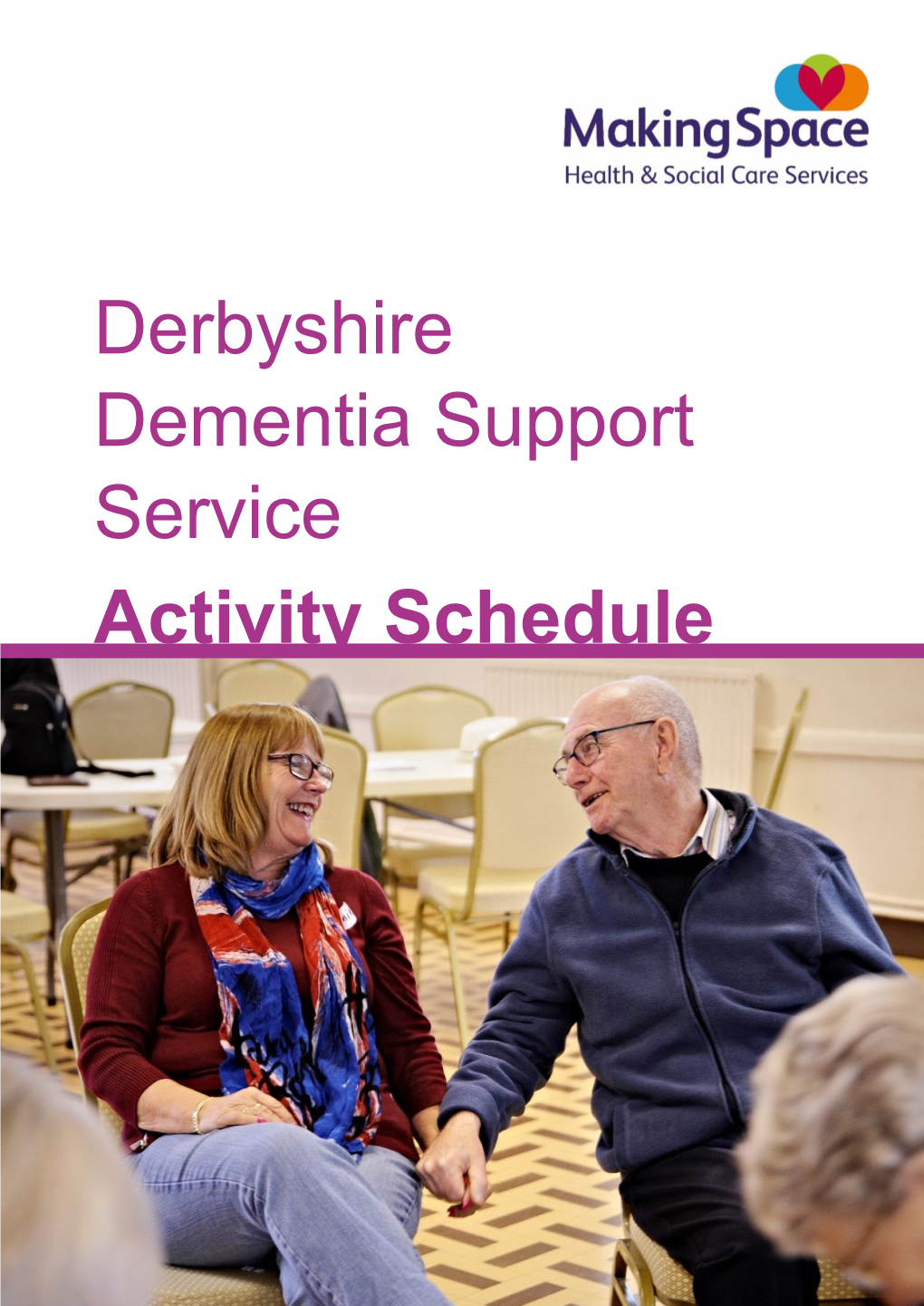 Derbyshire Dementia Support Service Activity Schedule October – November 2018