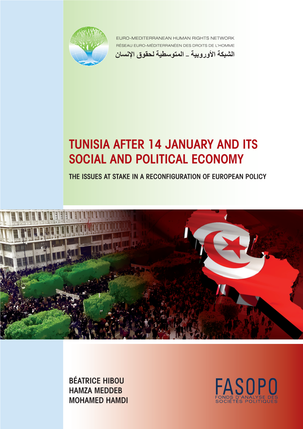 Tunisia After 14 January and Its Social and Political Economy