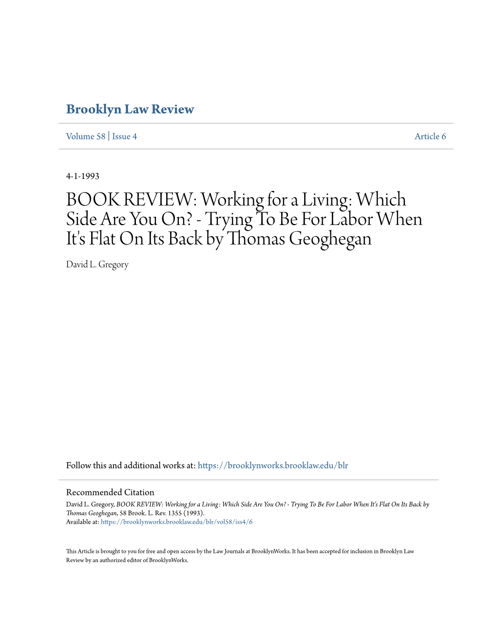 BOOK REVIEW: Working for a Living: Which Side Are You On? - Trying to Be for Labor When It's Flat on Its Back by Thomas Geoghegan David L