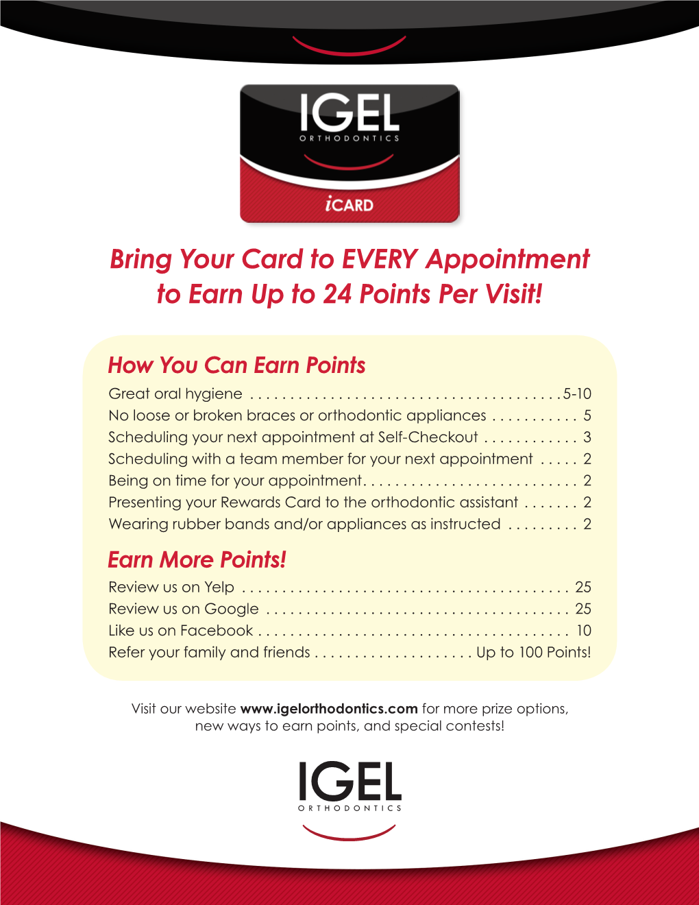 Bring Your Card to EVERY Appointment to Earn up to 24 Points Per Visit!