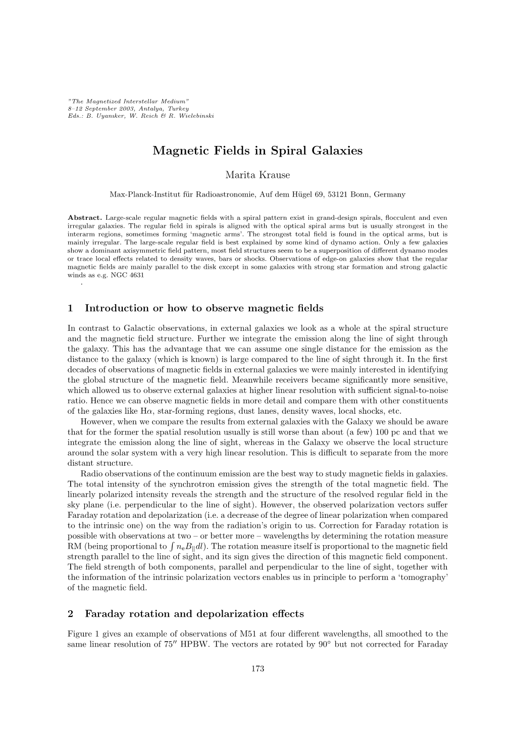 Magnetic Fields in Spiral Galaxies