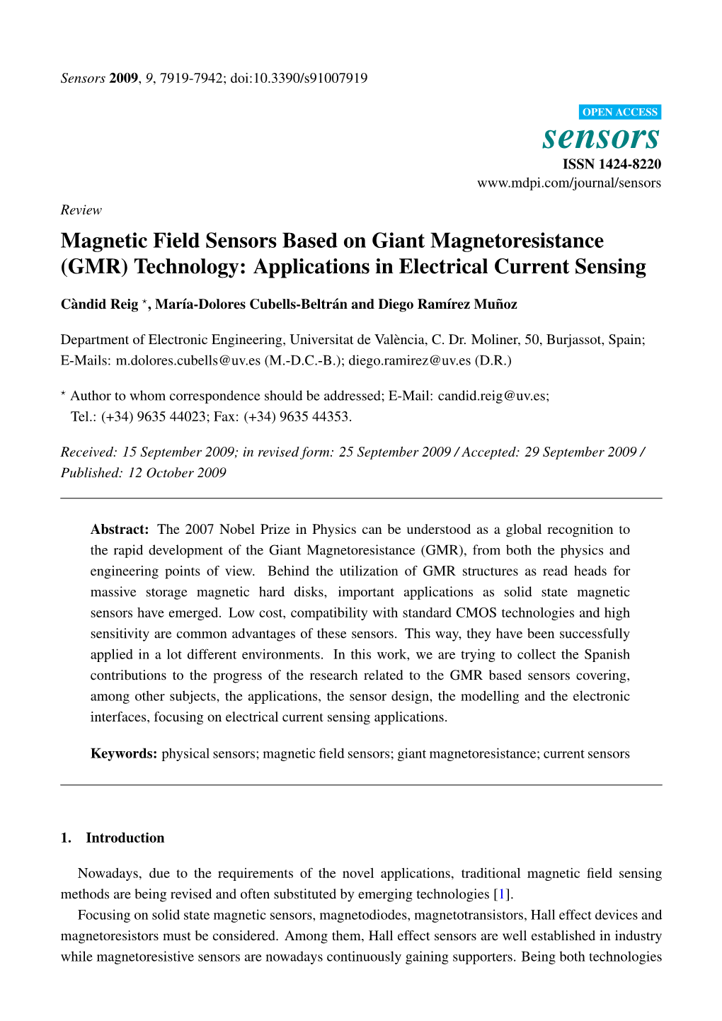 Magnetic Field Sensors Based on Giant Magnetoresistance (GMR) Technology: Applications in Electrical Current Sensing