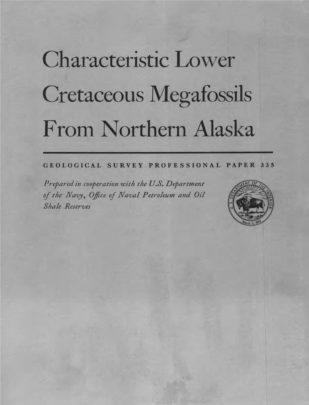 Characteristic Lower Cretaceous Megafossils from Northern Alaska