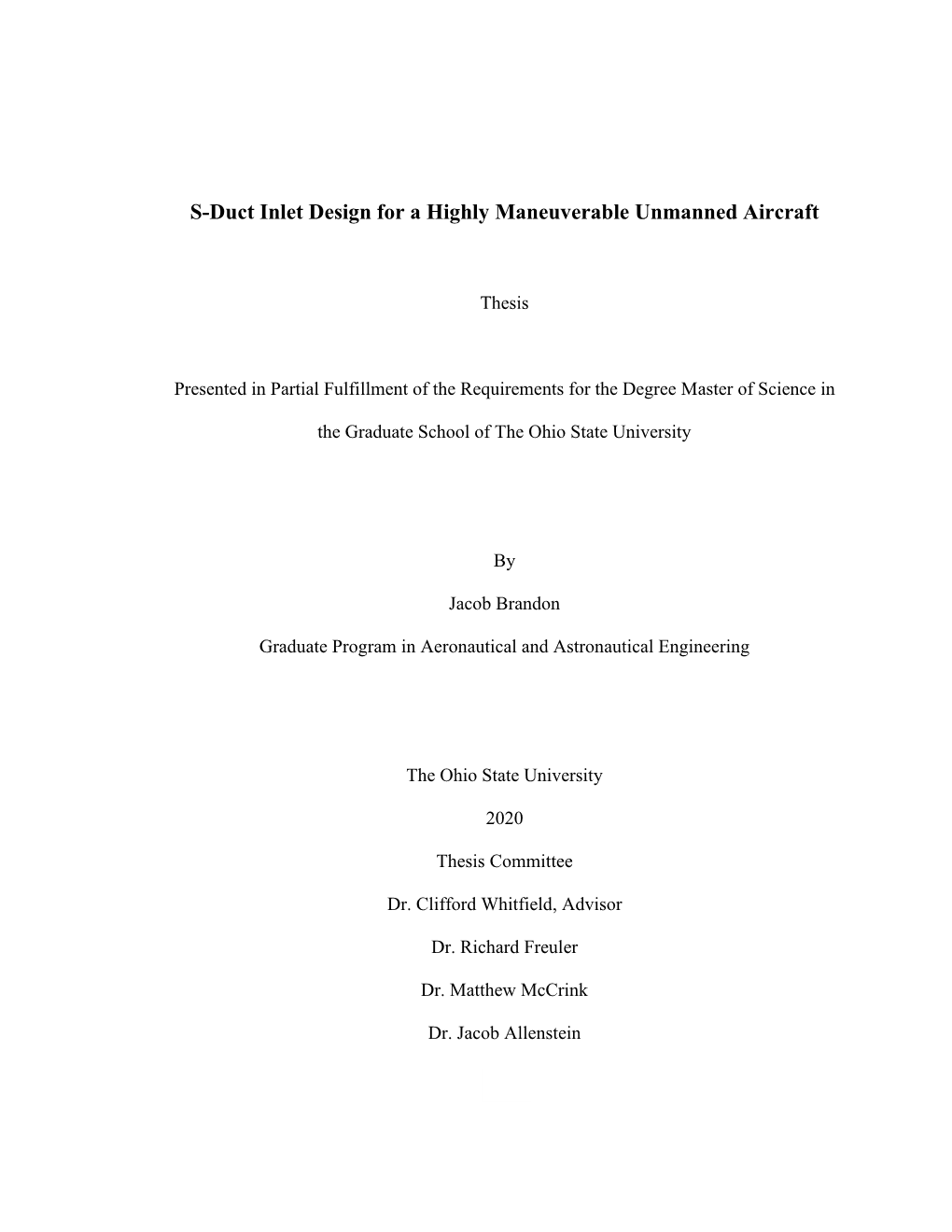 S-Duct Inlet Design for a Highly Maneuverable Unmanned Aircraft