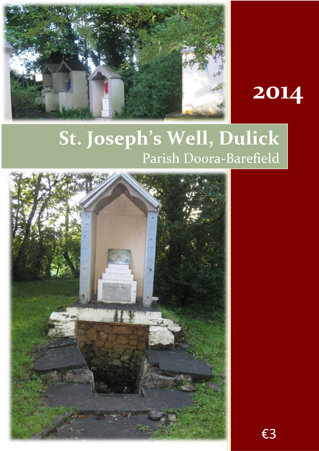 St. Joseph's Well, Dulick