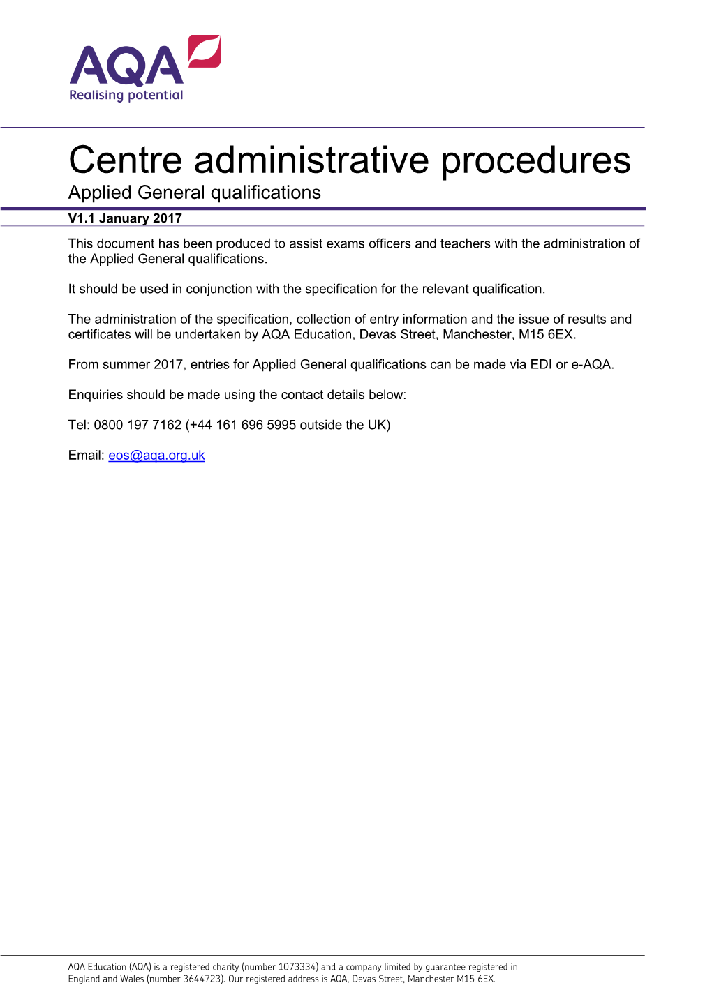 Applied General Qualifications Centre Administrative Procedures