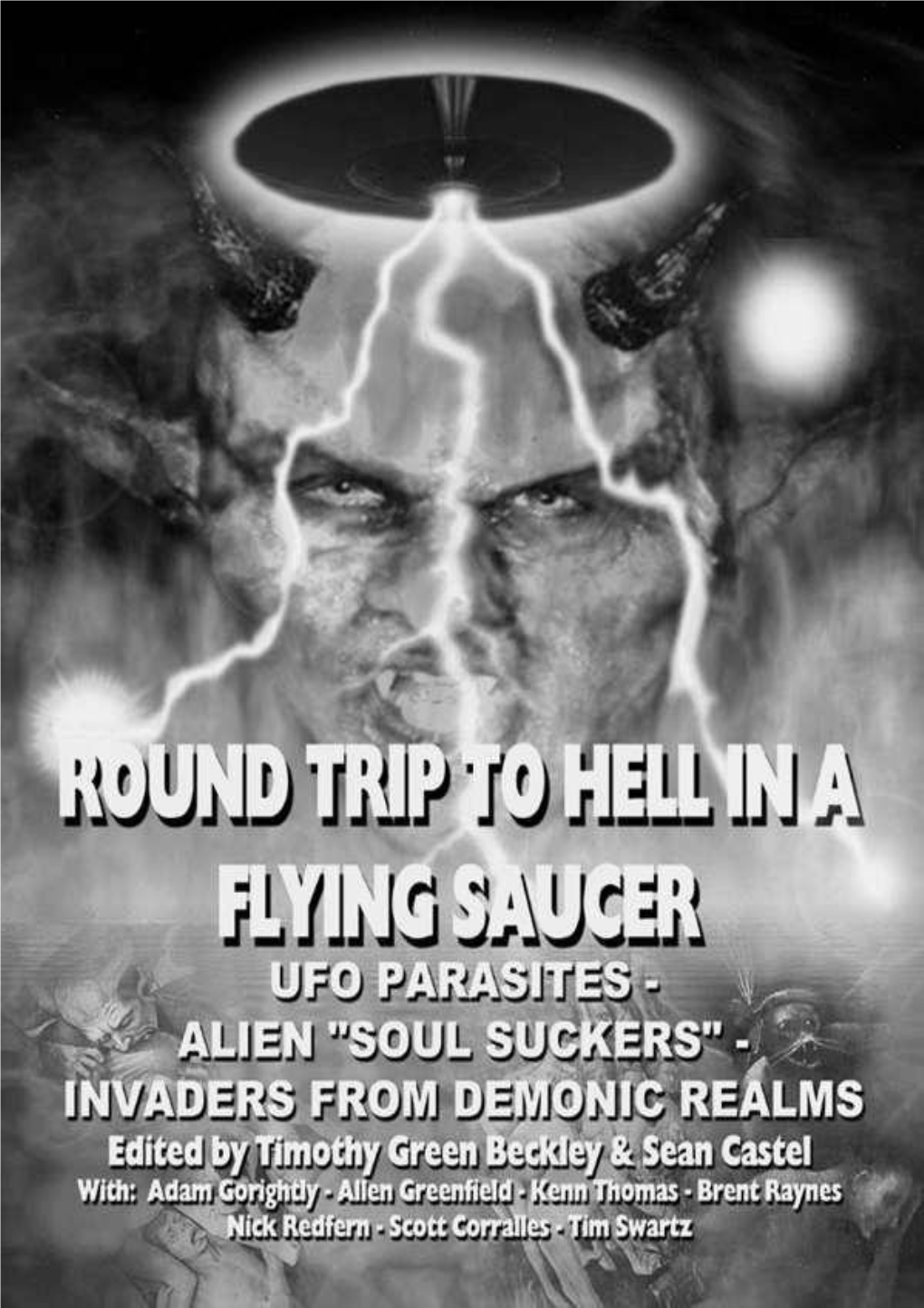 Round Trip to Hell in a Flying Saucer: UFO Parasites