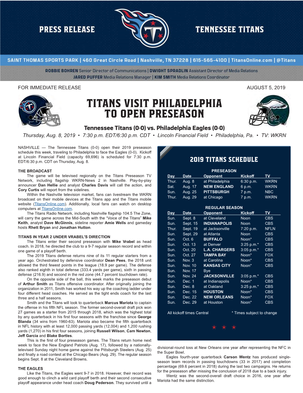 TITANS VISIT PHILADELPHIA to OPEN PRESEASON Tennessee Titans (0-0) Vs