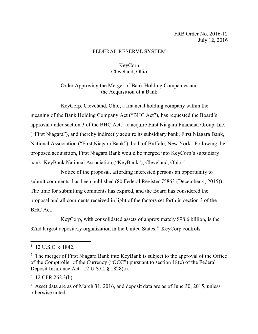 Order Approving the Merger of Bank Holding Companies and the Acquisition of a Bank