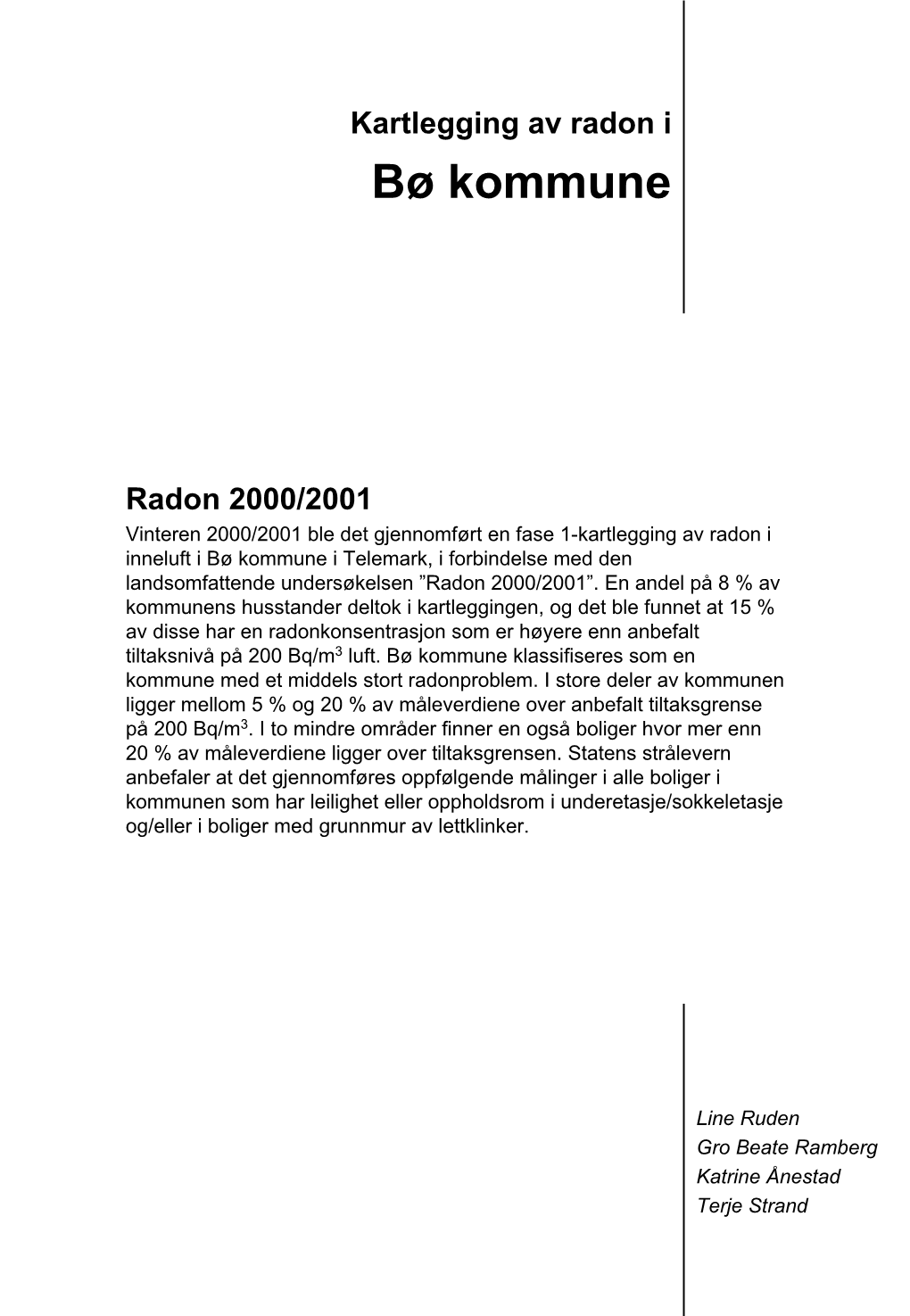 Kartlegging Av Radon I Bø Kommune