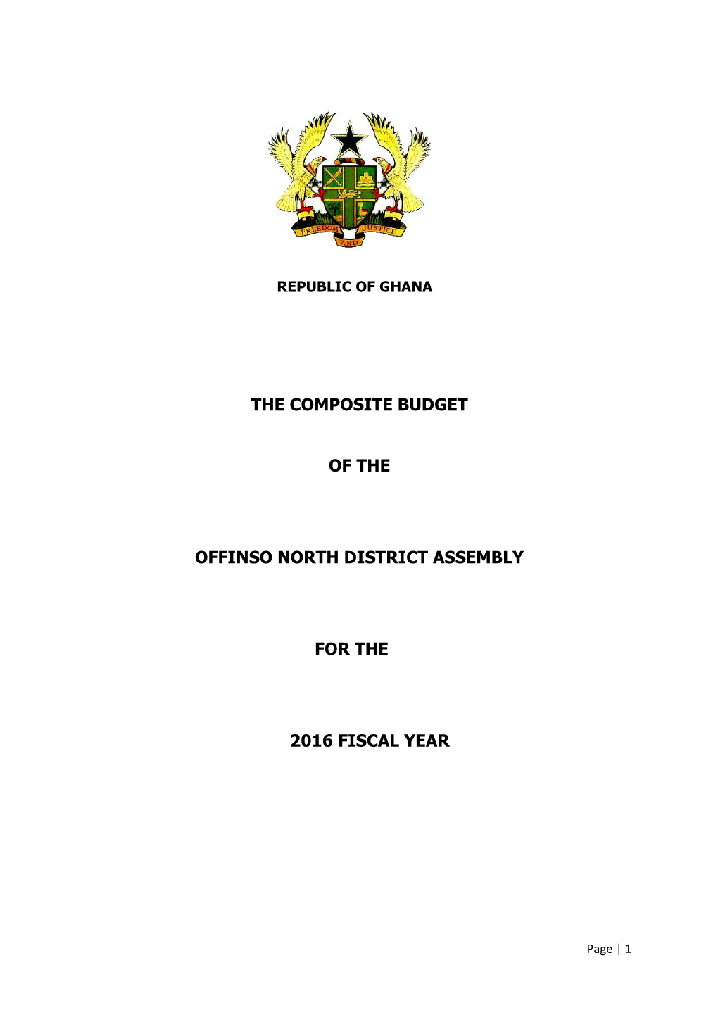 The Composite Budget of the Offinso North District Assembly for the 2016