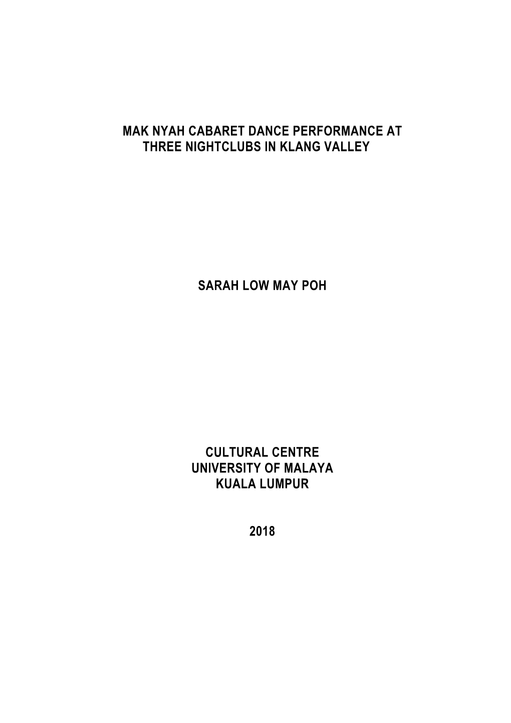 Mak Nyah Cabaret Dance Performance at Three Nightclubs in Klang Valley