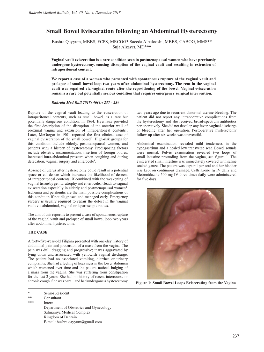 Small Bowel Evisceration Following an Abdominal Hysterectomy