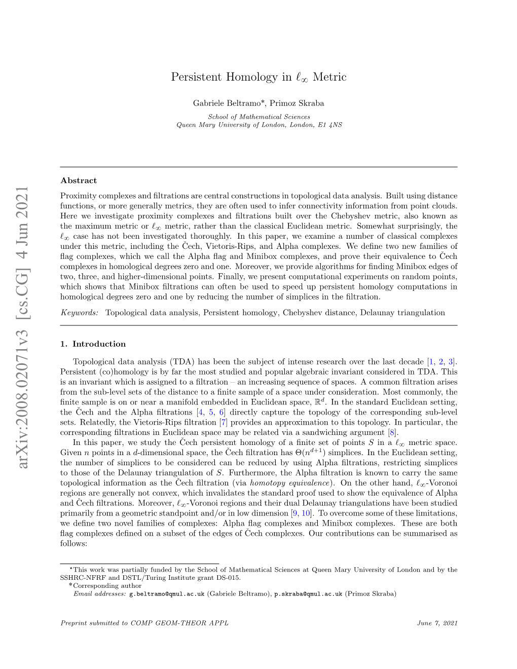 Persistent Homology in L∞ Metric