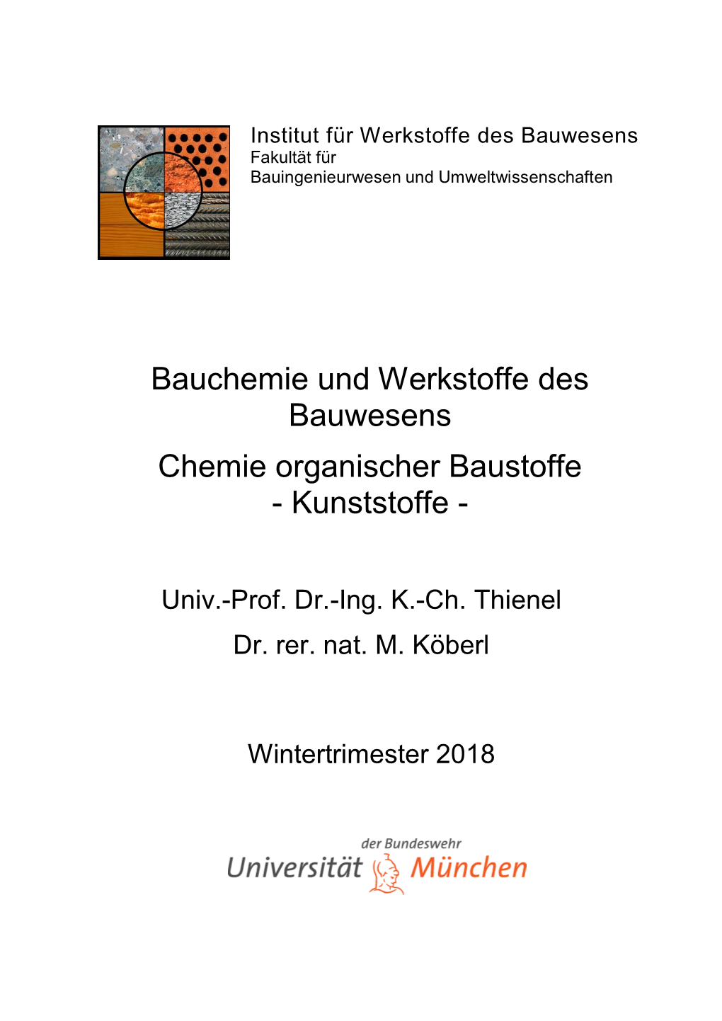 Bauchemie Und Werkstoffe Des Bauwesens Chemie Organischer Baustoffe - Kunststoffe