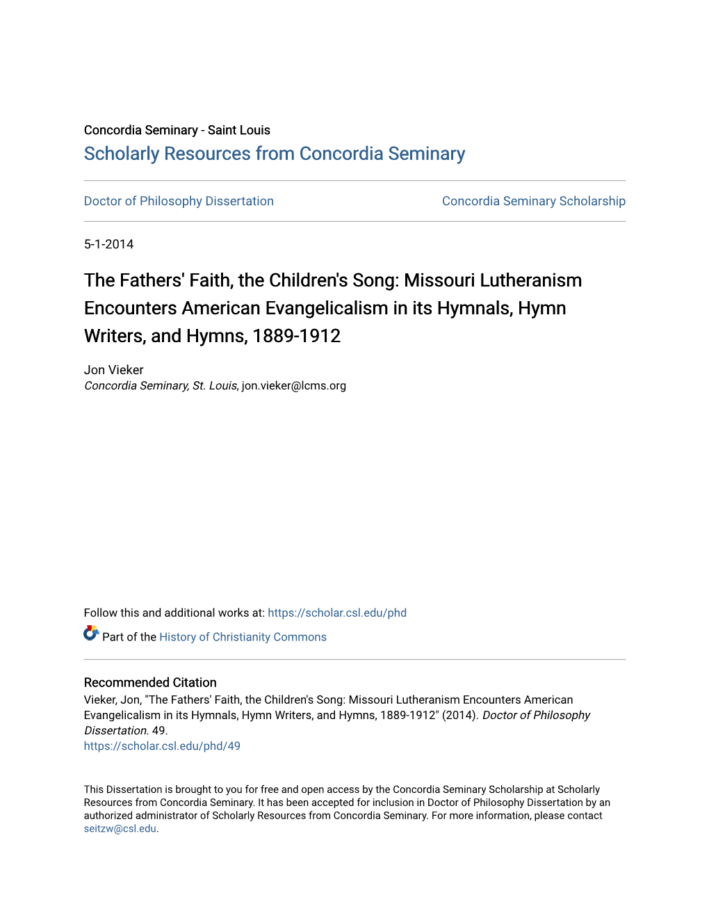 Missouri Lutheranism Encounters American Evangelicalism in Its Hymnals, Hymn Writers, and Hymns, 1889-1912