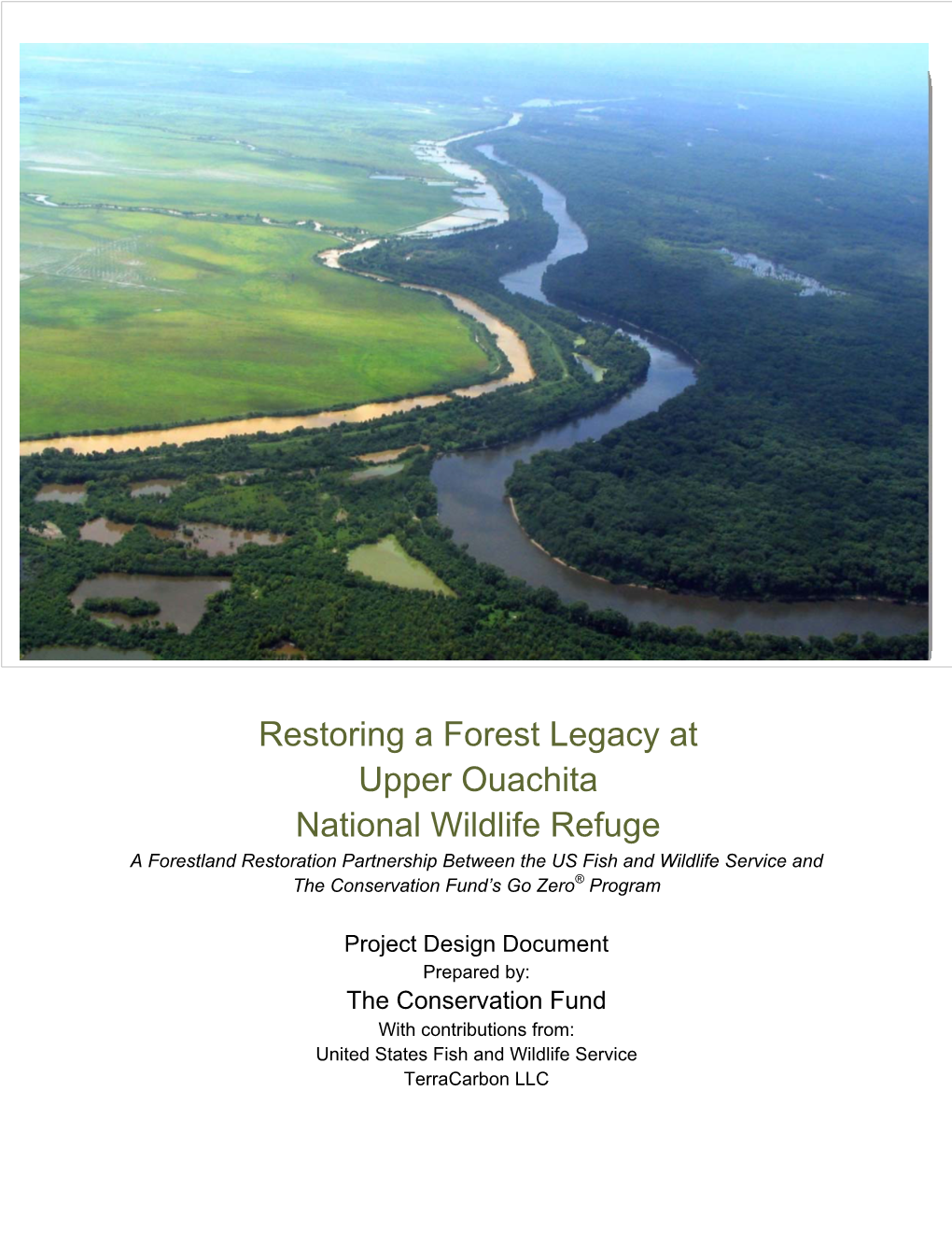 Restoring a Forest Legacy at Upper Ouachita National Wildlife Refuge