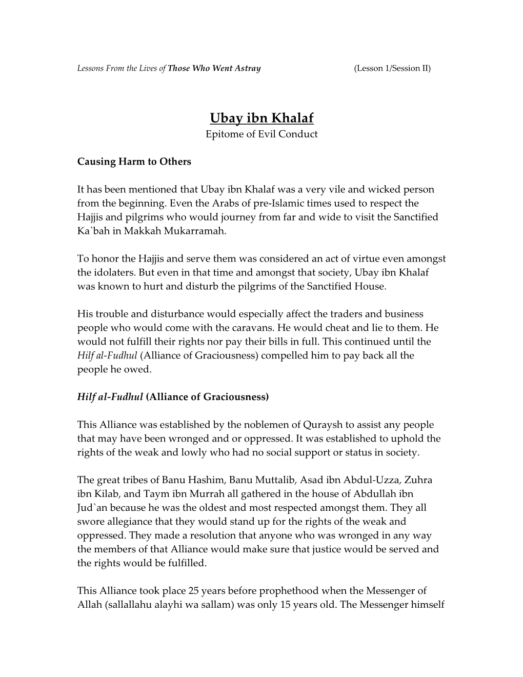 Ubay Ibn Khalaf Epitome of Evil Conduct