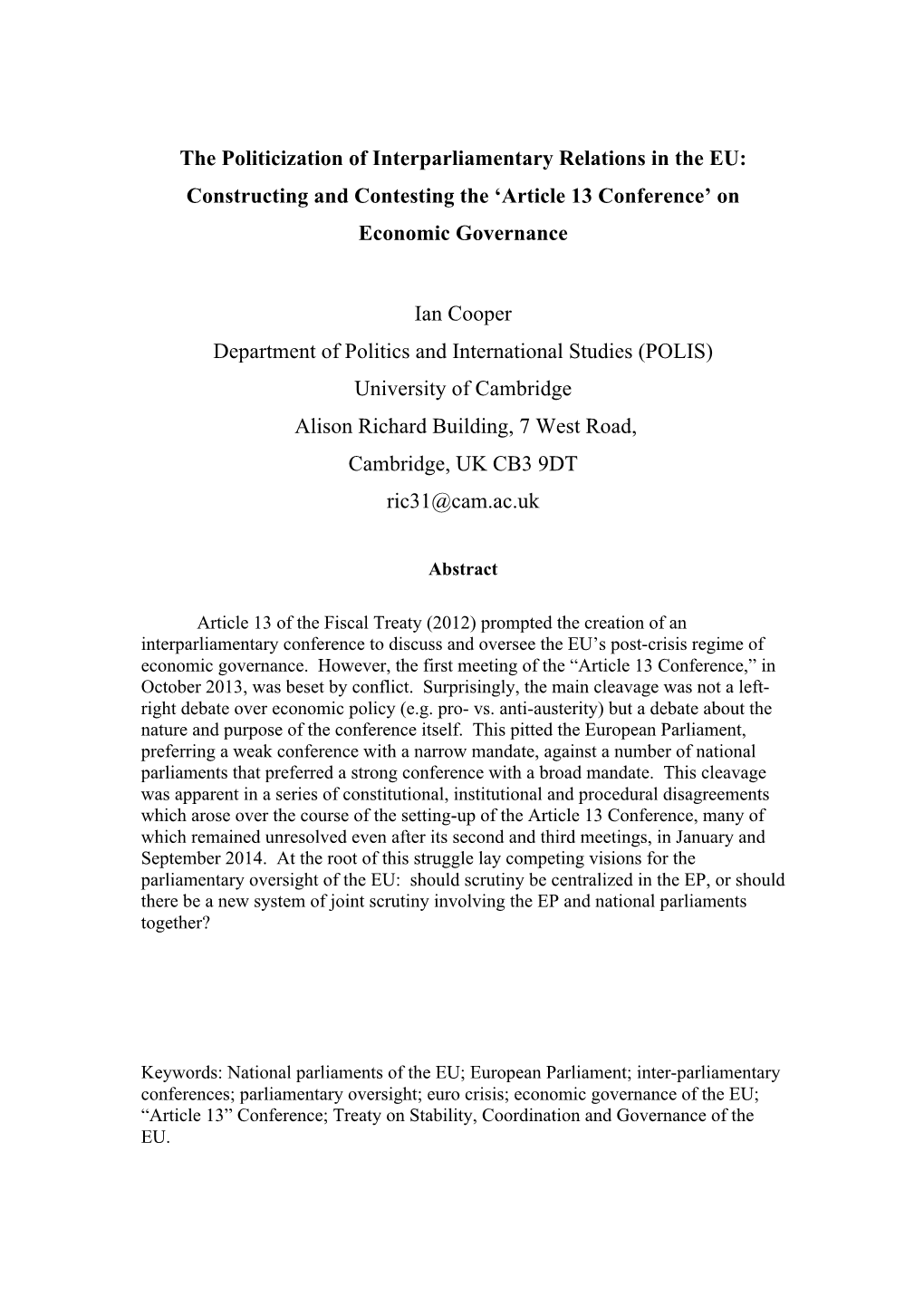 The Politicization of Interparliamentary Relations in the EU: Constructing and Contesting the ‘Article 13 Conference’ on Economic Governance