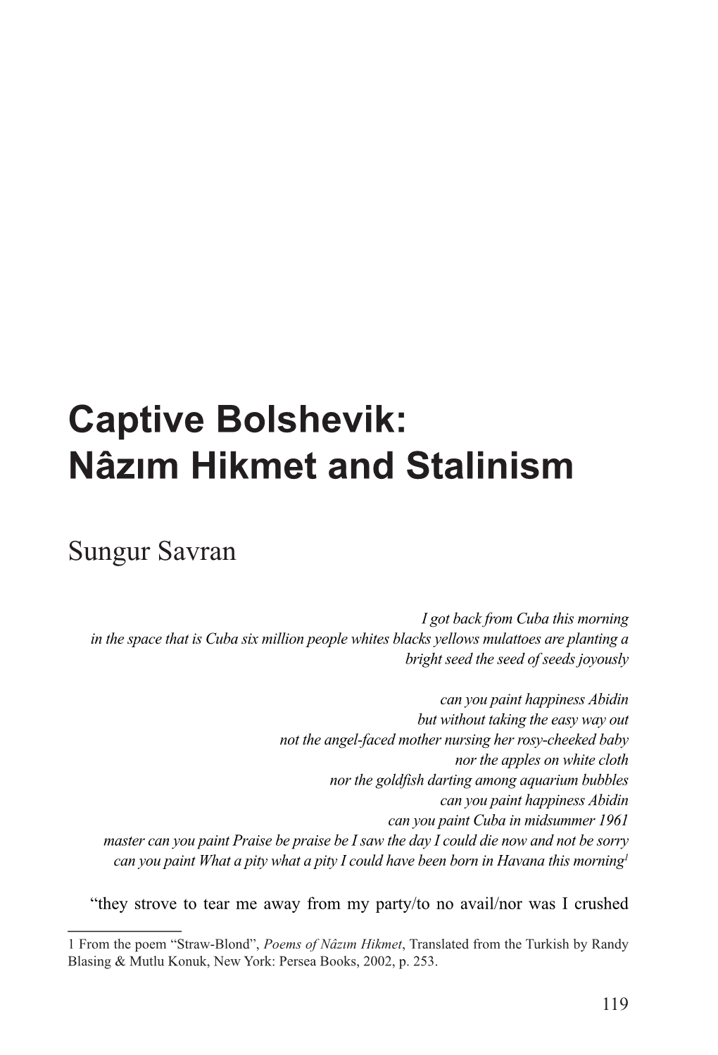 Captive Bolshevik: Nâzım Hikmet and Stalinism